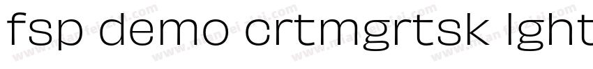fsp demo crtmgrtsk lght字体转换
